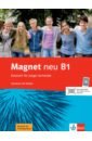 Magnet neu B1. Deutsch für junge Lernende. Kursbuch mit Audios