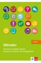 Mitreden. Diskursive Landeskunde für Deutsch als Zweit- und Fremdsprache. Lehrerbuch +Online-Angebot