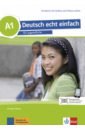 Deutsch echt einfach A1. Deutsch für Jugendliche. Kursbuch mit Audios und Videos