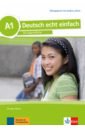 Deutsch echt einfach A1. Deutsch für Jugendliche. Übungsbuch mit Audios