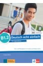 Deutsch echt einfach B1.2. Deutsch für Jugendliche. Kurs- und Übungsbuch mit Audios und Videos