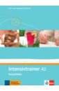 Aussichten. A2. Intensivtrainer. Kurs- und Selbstlernmaterial