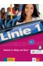 Linie 1 B1. Deutsch in Alltag und Beruf. Kurs- und Übungsbuch mit Audios und Videos