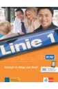 Linie 1 B1+-B2. Deutsch in Alltag und Beruf. Kurs- und Übungsbuch mit Audios-Videos