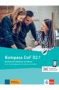 Kompass DaF B2.1. Deutsch für Studium und Beruf. Kurs- und Übungsbuch mit Audios und Videos