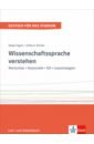 Wissenschaftssprache verstehen. Wortschatz - Grammatik - Stil - Lesestrategien. Lehr und Arbeitsbuch