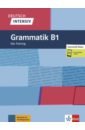 Deutsch intensiv. Grammatik B1. Das Training + online