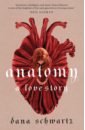 Anatomy. A Love Story