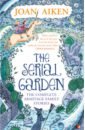 The Serial Garden. The Complete Armitage Family Stories