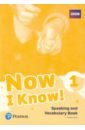 Now I Know! Level 1. Speaking and Vocabulary Book
