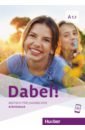 Dabei! A1.1. Arbeitsbuch. Deutsch für Jugendliche. Deutsch als Fremdsprache