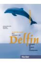 Delfin. Arbeitsbuch Teil 1 – Lektionen 1–10. Lehrwerk für Deutsch als Fremdsprache