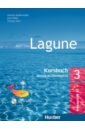Lagune 3. Kursbuch mit Audio-CD. Deutsch als Fremdsprache