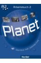 Planet 2. Arbeitsbuch. Deutsch für Jugendliche. Deutsch als Fremdsprache