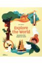 Explore the World. Discoveries That Shaped Our World