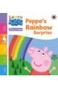 Peppa’s Rainbow Surprise. Level 4 Book 19