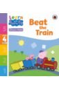 Beat the Train. Level 4 Book 7