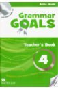 Grammar Goals. Level 4. Teacher's Book Pack