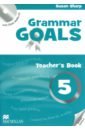 Grammar Goals. Level 5. Teacher's Book Pack