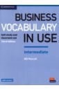Business Vocabulary in Use. Intermediate. Book with Answers. Self-Study and Classroom Use