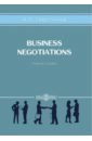 Business Negotiations. Учебное пособие