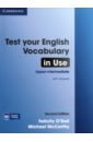 Test Your English Vocabulary in Use. Upper-intermediate. Book with Answers