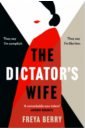 The Dictator's Wife