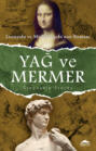 Yağ ve mermer