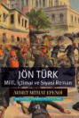 Jön Türk - Millî, İçtimai ve Siyasi Roman