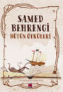 Samed Behrengi Bütün Öyküleri