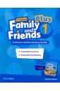 Family and Friends. Plus Level 1. 2nd Edition. Grammar and Vocabulary Builder