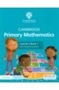 Cambridge Primary Mathematics. Learner's Book 1 with Digital Access. 1 Year