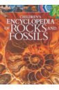 Children's Encyclopedia of Rocks and Fossils