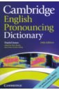 Cambridge English Pronouncing Dictionary. 18th Edition