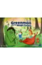 Greenman and the Magic Forest. 2nd Edition. Level B. Big Book