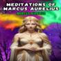 Meditations of Marcus Aurelius (Unabridged)