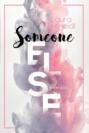 Someone else