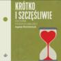 Krótko i szczęśliwie. Historie późnych miłości