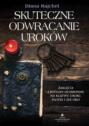 Skuteczne odwracanie uroków