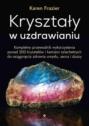 Kryształy w uzdrawianiu