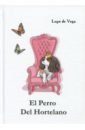 El Perro Del Hortelano