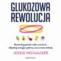 Glukozowa rewolucja