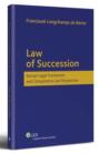 Law of Succession. Roman Legal Framework and Comparative Law Perspective