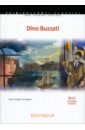 Dino Buzzati. Livello intermedio-avanzato. B2, C1