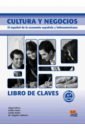 Cultura y negocios. Libro de claves. Nueva edición