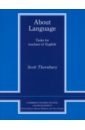 About Language. Tasks for Teachers of English