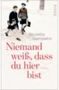 Niemand weiß, dass du hier bist