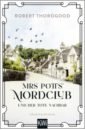 Mrs Potts' Mordclub und der tote Nachbar