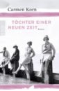 Tochter einer neuen Zeit