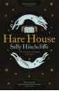 Hare House